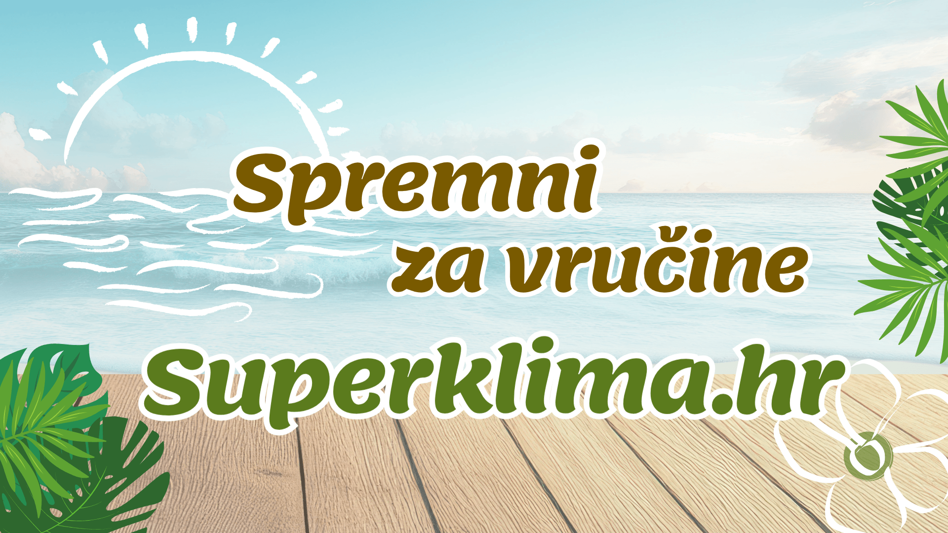 Spremni za vručine